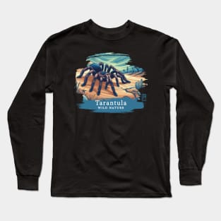 Tarantula - WILD NATURE - TARANTULA SPIDER -3 Long Sleeve T-Shirt